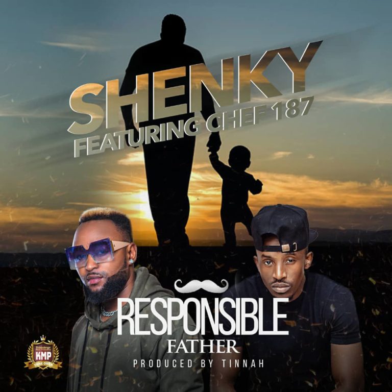 Shenky ft Chef 187 – Responsible Father