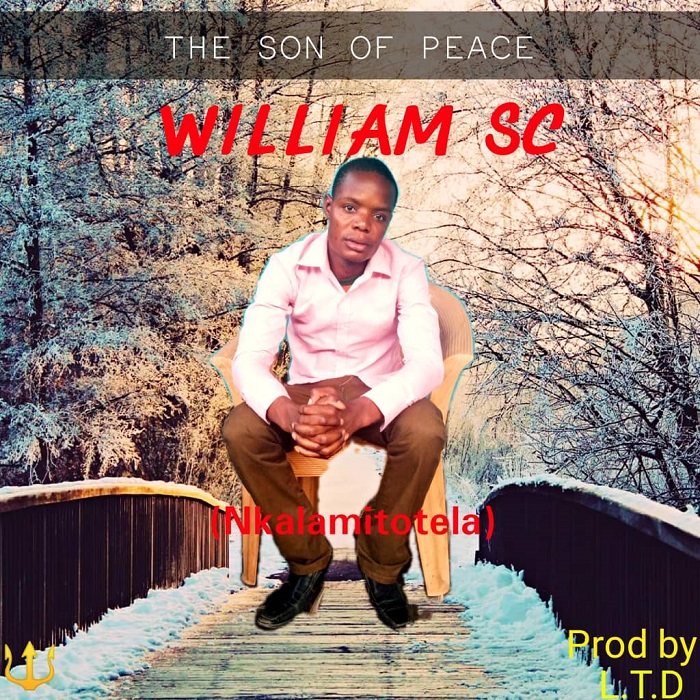 William SC (The Son of Peace) – Nkalamitotela