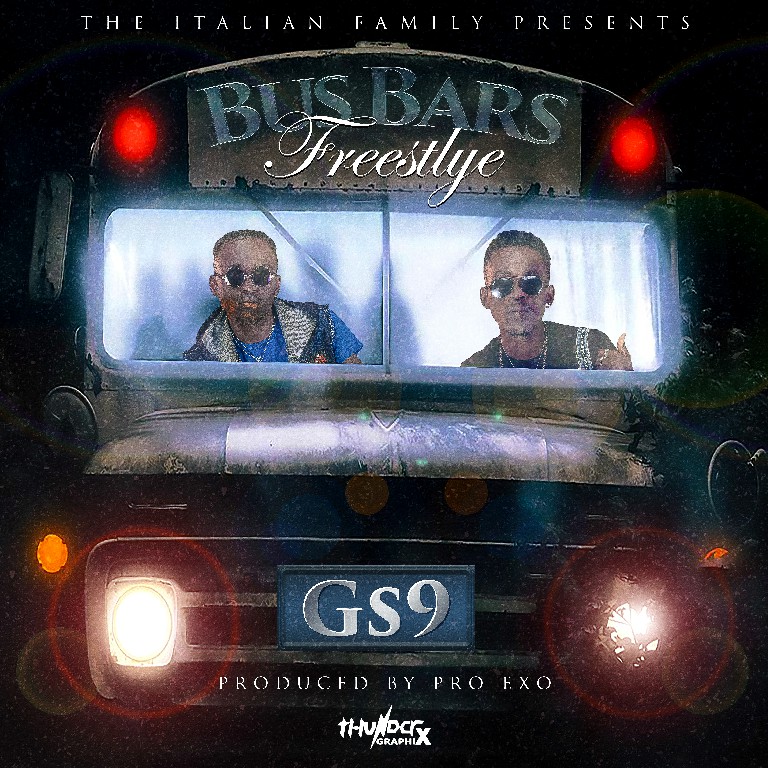 Gs9 –  Bus Bars Freestyle (Prod. by Pro Exo)
