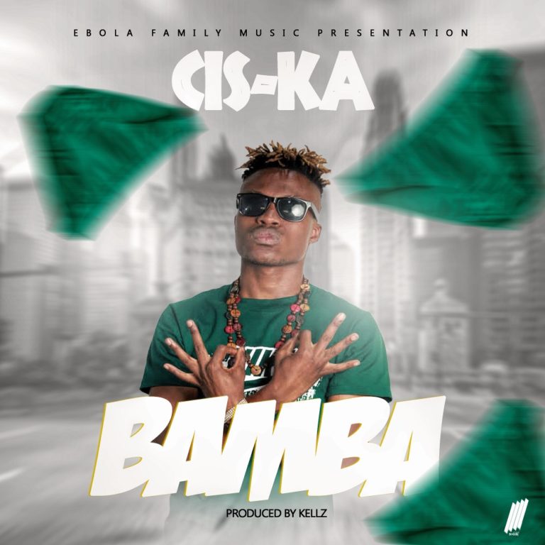 Cis-Ka – Bamba (Prod Kellz)
