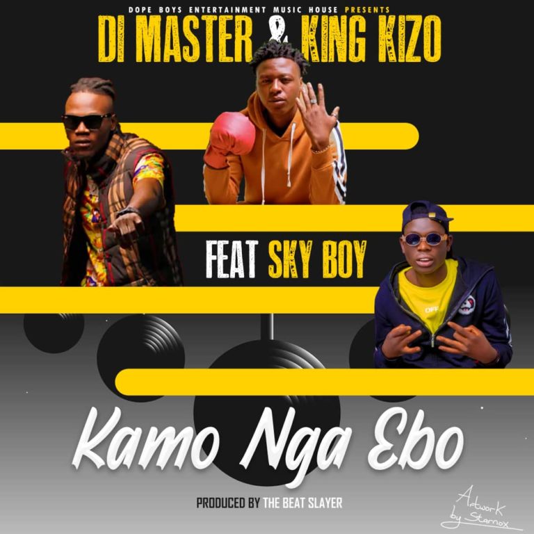 Di Master & King Kizo ft Sky Bowy – Kamo Nga Ebo (Prod by The Beat Slayer)