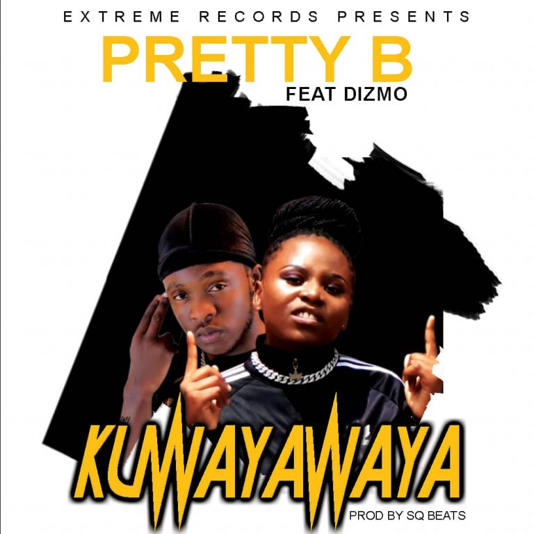 Pretty B Ft Dizmo – Kawayawaya (Prod By SQ Beats)