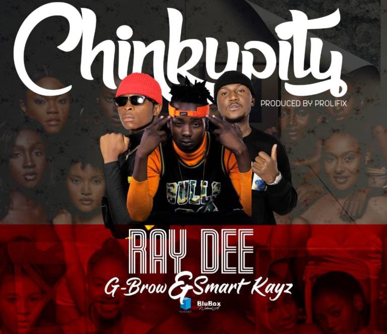 Ray Dee x G Brow X Smart Kays – Ichinkupity