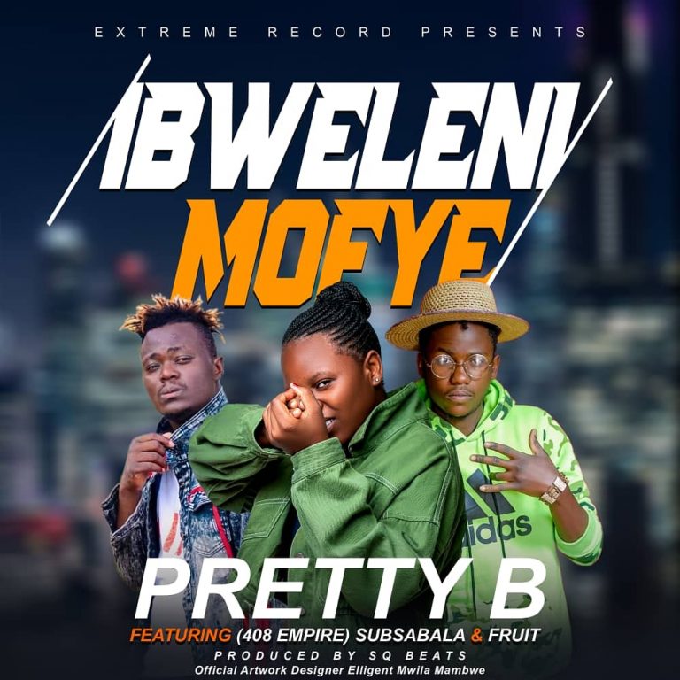 Pretty B Ft 408 Empire Subsabala & Fruit – Ibwelenimofye