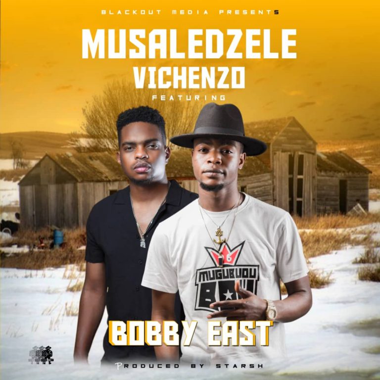 Vinchenzo ft Bobby East – Musaledzele (Prod by Mr Stash)