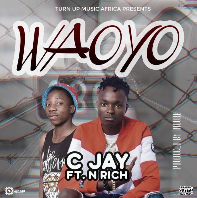 C Jay ft N Rich – Waoyo