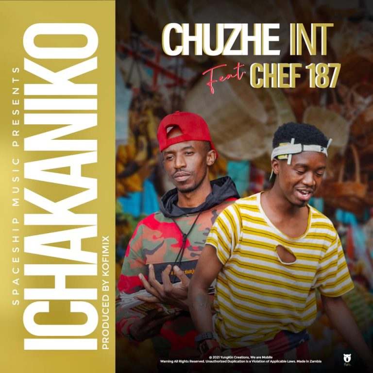 Chuzhe ft Chef ichakaniko