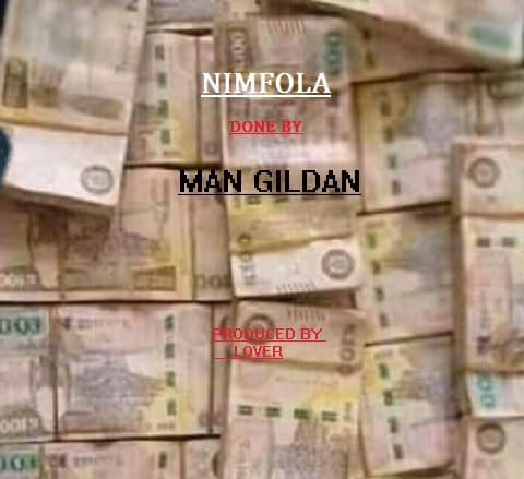 MAN GILDAN – NIMFOLA (PROD BY LOVER)