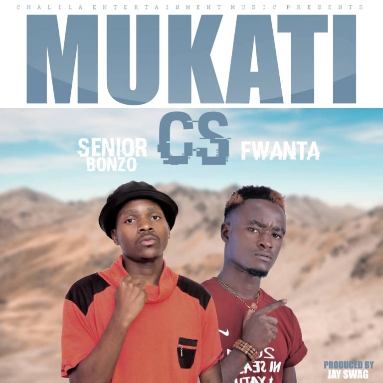 Senior Bonzo CS Fwanta – Mukati (prod by Jay Swag)