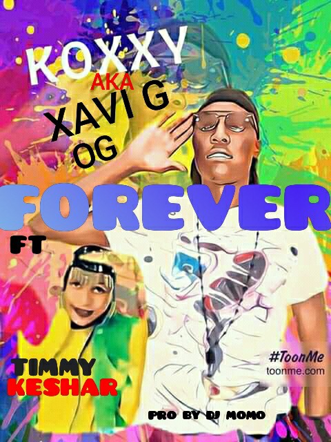 Xavi Gee ft Timi Kesha – For Ever (Prod By Dj Momo)