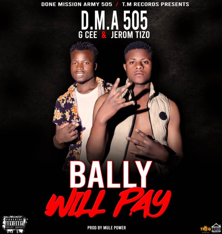 D.M.A 505 – Bally Will Pay (Prod By Mule Power)