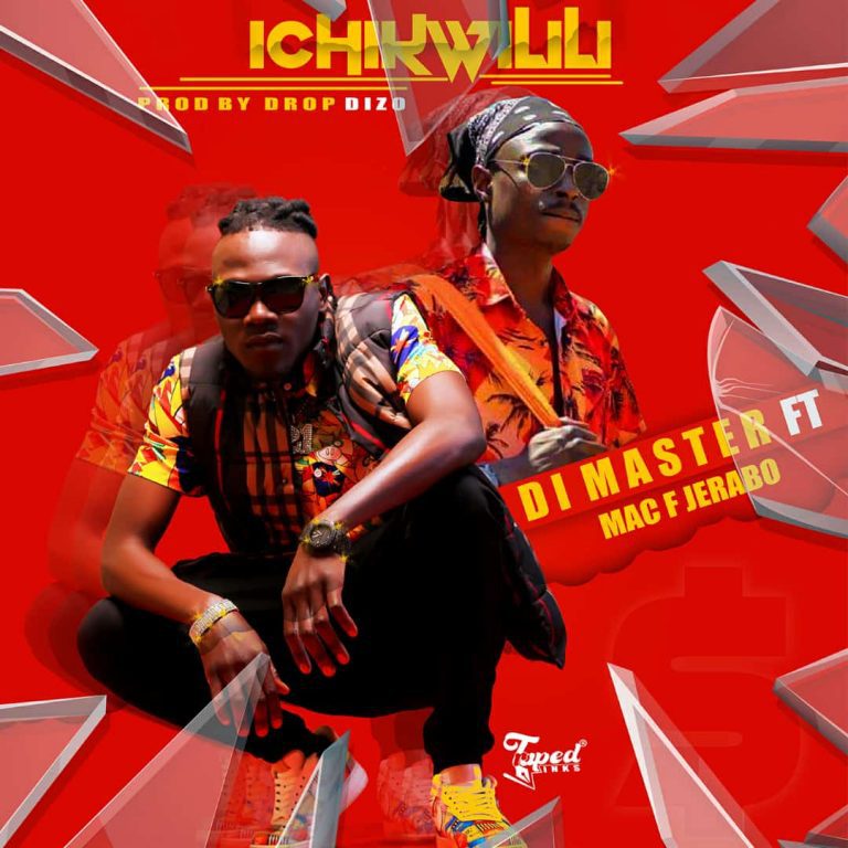 Di Master – Ichikwilili (Kido) x Mac F JerAboh (Prod By Drop D)