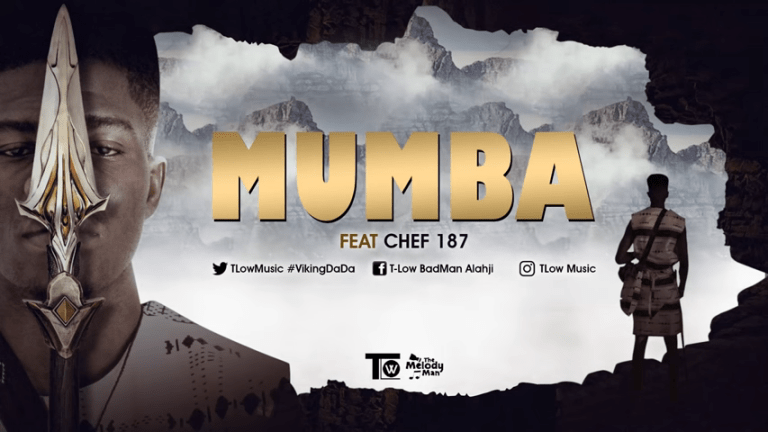 T Low ft Chef 187 – Mumba