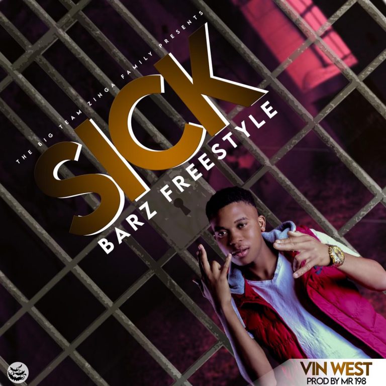 Vin West – Sick Bars Freestyle (Prod by Mr 198)