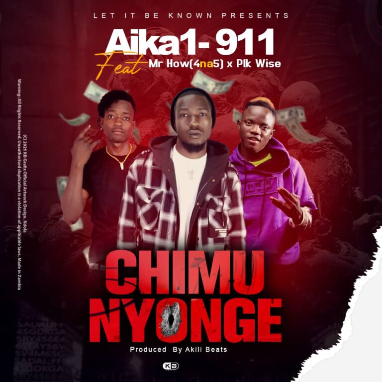 Aika1-911 Ft (4 NA 5) Mr How & Pik Wise – Chimunyonge