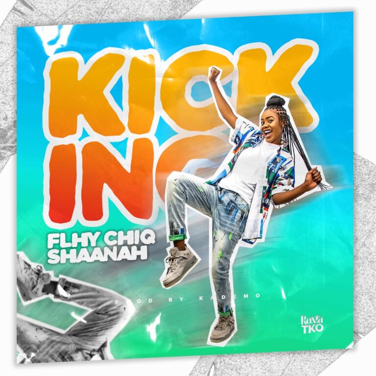 Flhy Chiq (Kanina Kandalama) – We Kicking (Prod by Kademo)