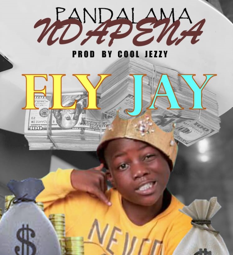 Fly Jay – Pandalama Ndapena (Prod By Cool Jezzy)