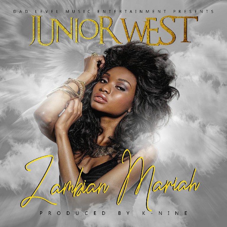 Junior West – Zambian Mariah (Prod by K Nine)