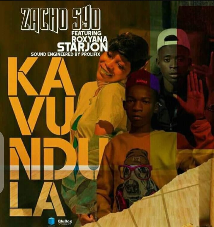 Zacho ft Roxyana X Starjon – Kavundula