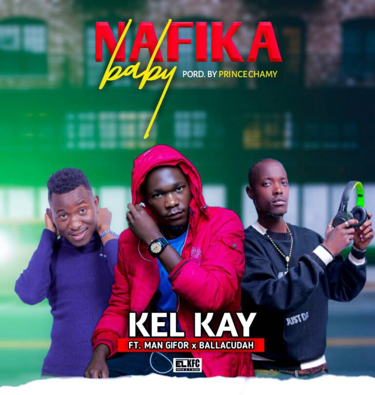 KEL KAY FT MAN GIFOR X BALACUDAH – NAFIKA  BABY