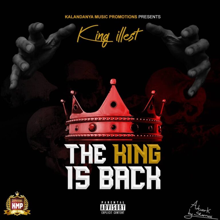 KING ILLEST – KING IS BACK