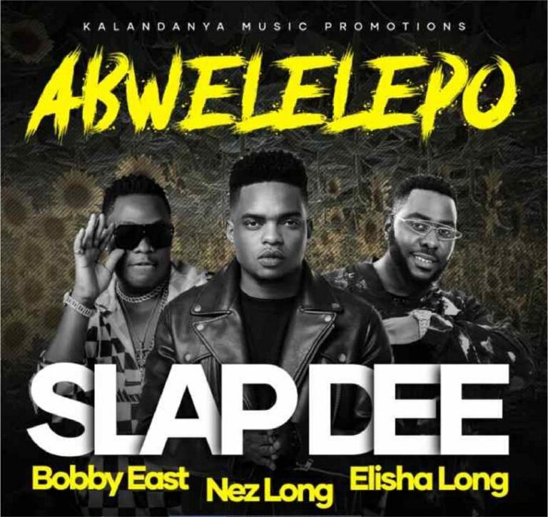Slapdee ft Bobby East, Nez Long & Elisha Long – Sonta Abwelelepo (PF Campaign Song 2021)