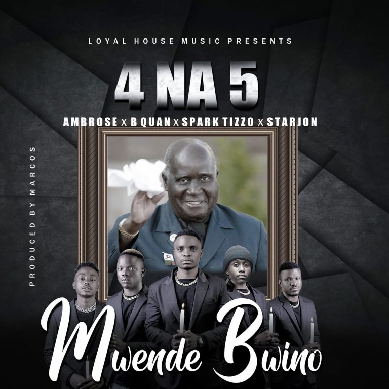 4 Na 5 ft Various Artists – Mwende Bwino (A Tribute Song To KK) Video+Audio