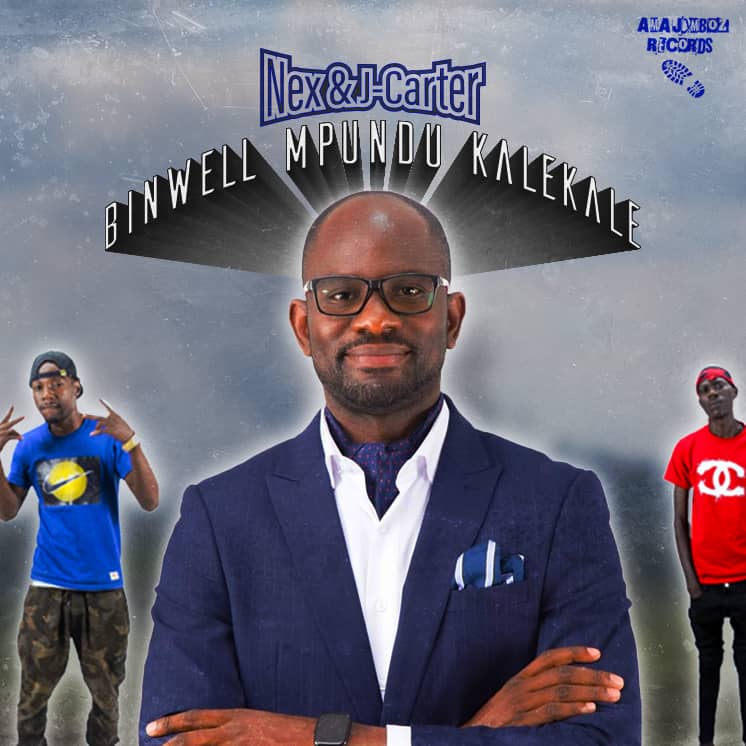 Amajymboz (Nex & J-Carter) – Binwell Mpundu Kalekale