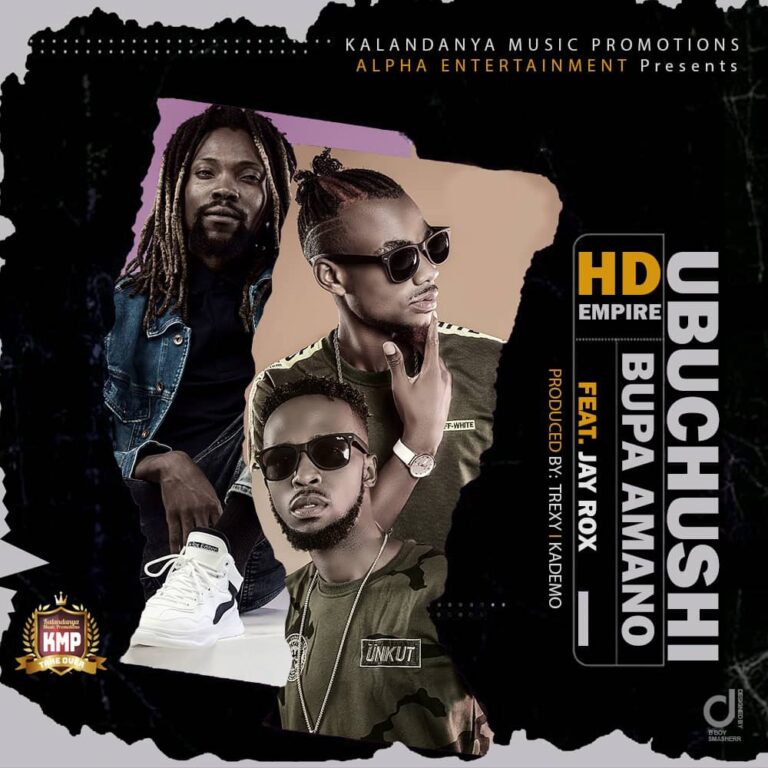 HD Empire ft Jay Rox – Ubuchushi Bupa Amano (Prod By Trexy)