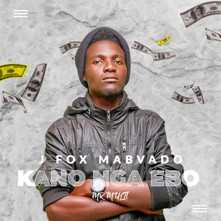 J Fox Mabvado (Mr Multi) – Kano Nga Ebo (Prod Blaqq Cypha)