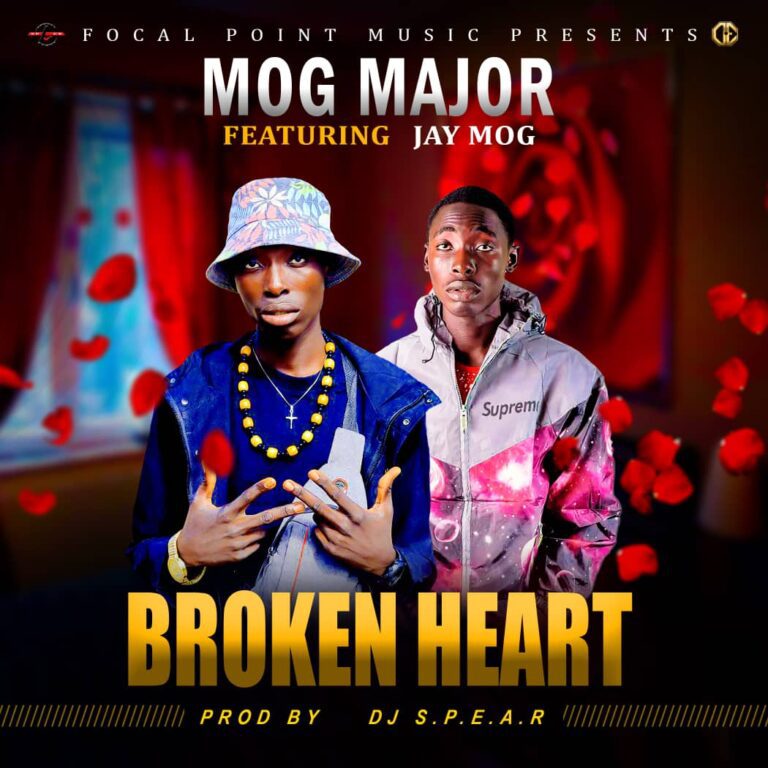 MOG Major – Broken Heart (Prod by Dj S.P.E.A.R)