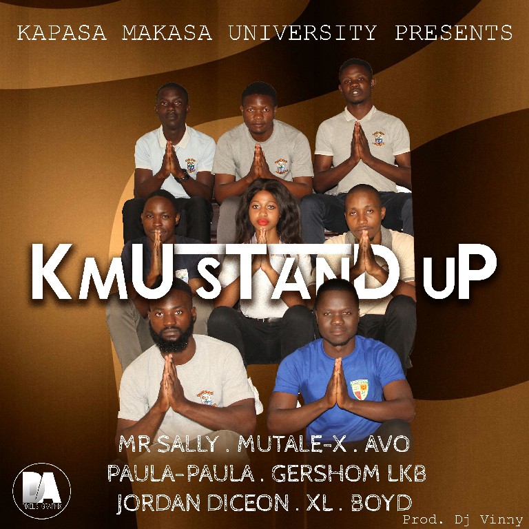 Mr Sally, Paula Paula, Geshom-Lkb, Jordan Diceon, Avo, Mutale X, XL, Boyd – Kapasa Makasa University Stand Up