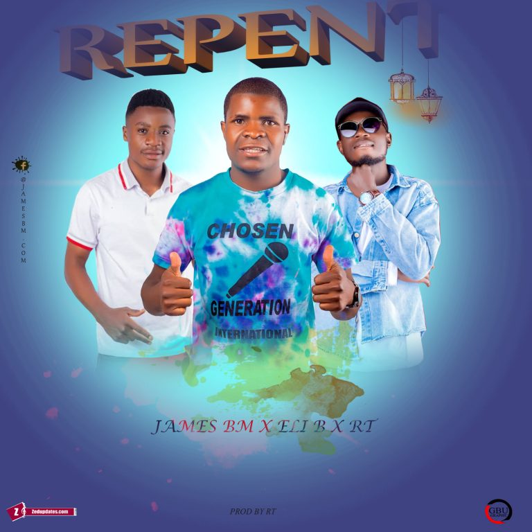 JAMES BM X ELI B X RT  REPENT SONG MP3