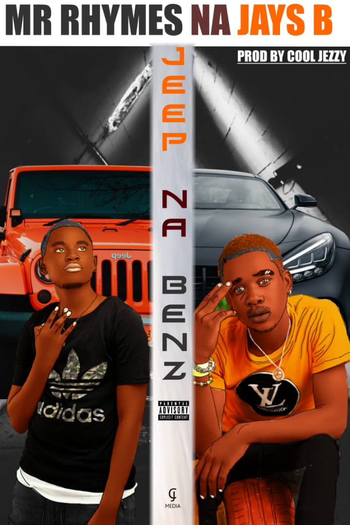 Mr Rhymes Na Jays B – Jeep Na Benz (Prod By Cool Jezzy)