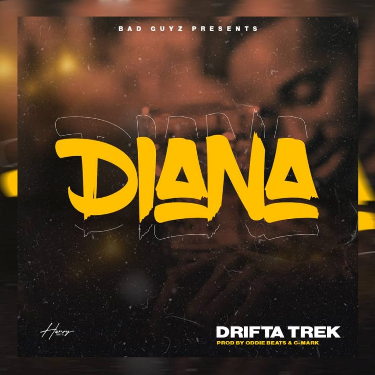 Drifta Trek – Diana