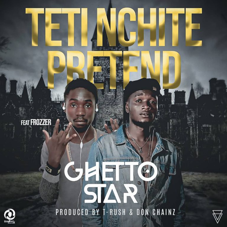 Ghetto Star x Shapac72 – Teti Inchite Pretend (Prod by T rash)