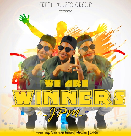 JPM – We are Winners (Prod By DJ Vee & Kb Lee