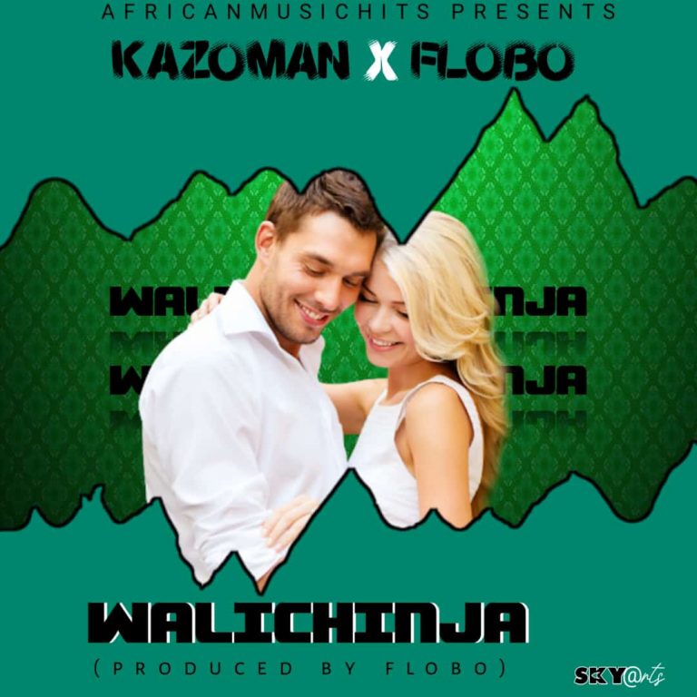 KAZOMAN X FLOBO – WALINCHINJA