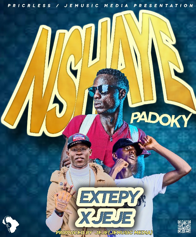 Padoky x Extepy x JeJe – NShaye (Prod By JeJe JeMusic)