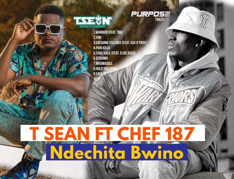 T Sean ft Chef 187 – Ndechita Bwino