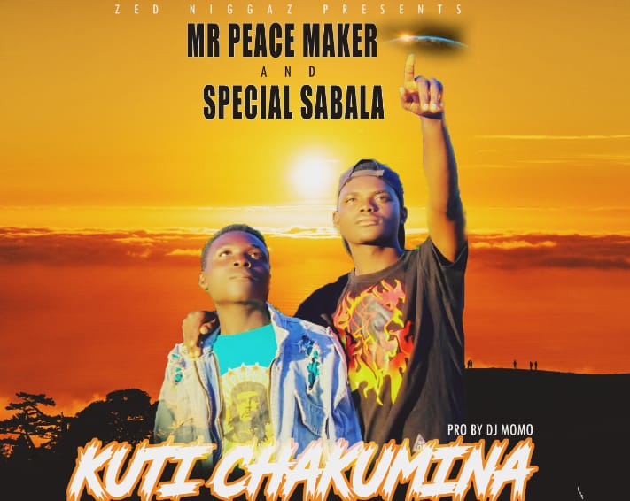 Zed Niggaz (Special Sabala & Mr Peace Maker) – Kuti Chakumina
