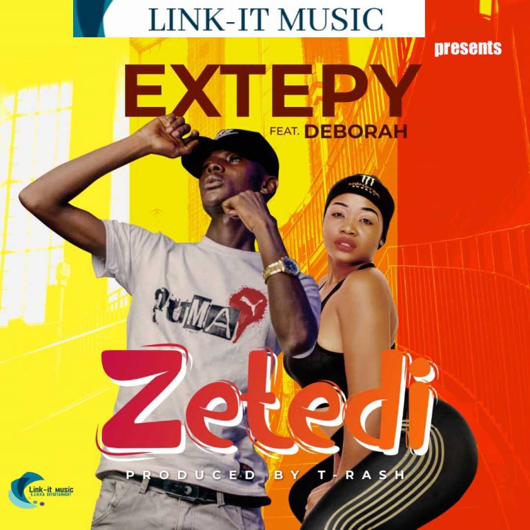 Extepy x Deborah – Zetedi (Prod By T rash)