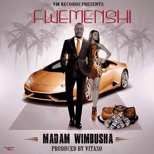 Fwemenshi – Madam Wimbusha