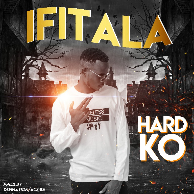 Hard ko – Ifitala