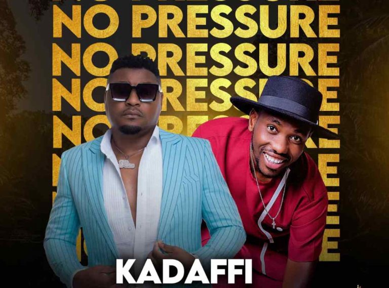 Kadaffi Ft Drimz – No Pressure