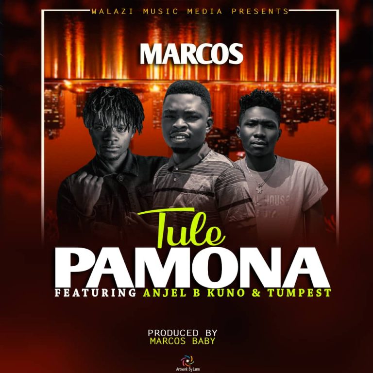 MARCOS ft Anjel B Kuno & Tumpest – Tule Pamona