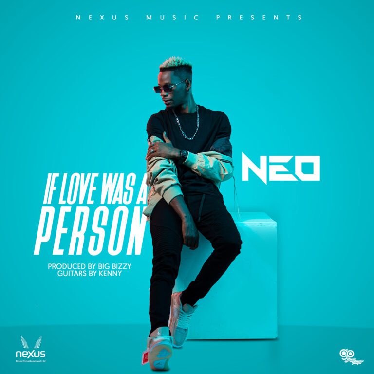 Neo Slayer – If Love Was A Person (Video & Audio)
