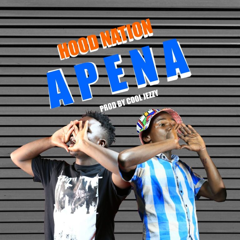 Hood Nation – Apena (Prod By Cool Jezzy)