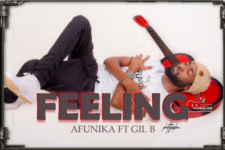 AFUNIKA FT GIL B FEELING MP3
