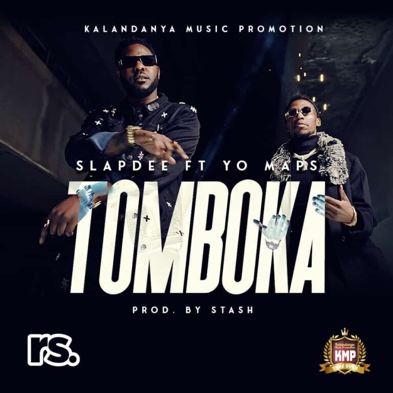 Slapdee ft Yo Maps – Tomboka